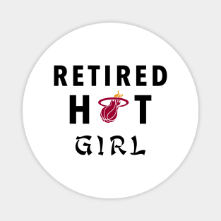 Retired Hot Girl Magnet